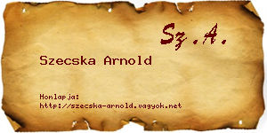 Szecska Arnold névjegykártya